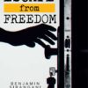 Escape from Freedom - Benjamin Sibanda